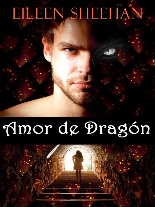 Title details for Amor de Dragón by Eileen Sheehan - Available